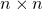 Rendered by QuickLaTeX.com n\times n