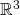 Rendered by QuickLaTeX.com \mathbb{R}^3